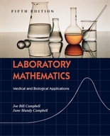 Laboratory Mathematics: Medical and Biological