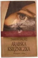 Arabska księżniczka - Tanya Valko