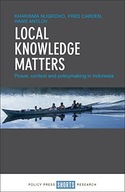 Local Knowledge Matters: Power, Context and