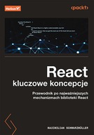 React: kluczowe koncepcje. Przewodnik po