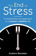 The End Of Stress: A revolutionary new approach