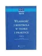 Własność i kontrola w teorii i praktyce TomIV cz2