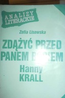 "Zdazyc przed Panem Bogiem" Hanny Krall - Lisowska