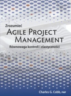 ZROZUMIEĆ AGILE PROJECT MANAGEMENT