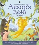 The Itchy Coo Book o Aesop s Fables in Scots