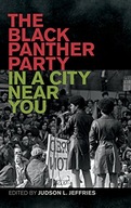 The Black Panther Party in a City Near You Praca