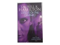 CIRCUS OF THE DAMNED - LAURELL K, HAMILTON