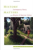 History Matters: Contemporary Poetry on the