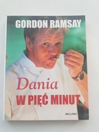 Gordon Ramsay - Dania w pięć minut