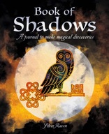Book of Shadows: A Journal to Make Magical