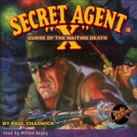 Secret Agent X #12 Curse of the Waiting Death