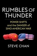 Rumbles of Thunder: Power Shifts and the Danger