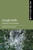 Google Earth: Outreach and Activism Summerhayes