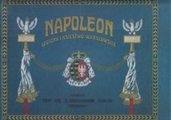 NAPOLEON LEGIONY I KSIĘSTWO WARSZAWSKIE reprint