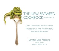 The New Seaweed Cookbook, Second Edition: Over