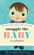 Snuggle the Baby Praca zbiorowa