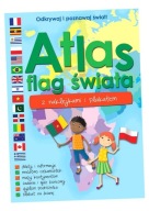 ATLAS FLAG ŚWIATA Z NAKLEJKAMI I PLAKATEM PRACA ZBIOROWA