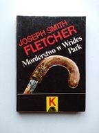 Morderstwo w Wrides Park Joseph Smith Fletcher