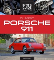 Classic Porsche 911 Buyer s Guide 1965-1998