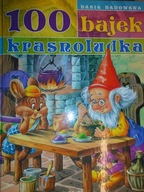 100 bajek krasnoludka - Basia Badowska