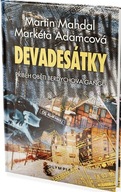 Devadesátky Markéta Adamcová;Martin Mahdal