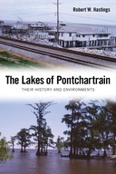 The Lakes of Pontchartrain: Their History and