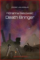 Death Bringer - Adrianna Biełowiec