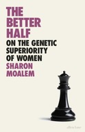 The Better Half: On the Genetic Superiority of