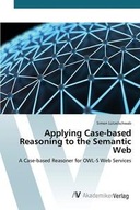 APPLYING CASE-BASED REASONING TO THE SEMANTIC WE..