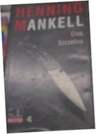 Cios. Szczelina - Henning Mankell