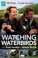Watching Waterbirds with Kate Humble and Martin