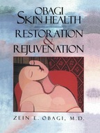 Obagi Skin Health Restoration and Rejuvenation