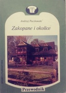 Zakopane i okolice - Andrzej Paczkowski