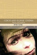 Czech and Slovak Cinema: Theme and Tradition