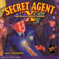 Secret Agent X # 3 The Death-Torch Terror