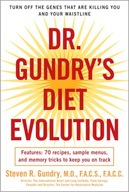 Dr. Gundry s Diet Evolution: Turn Off the Genes