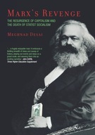 Marx s Revenge: The Resurgence of Capitalism and