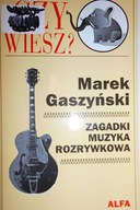 Zagadki - Marek Gaszyński