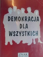 Demokracja dla wszystkich - Praca zbiorowa