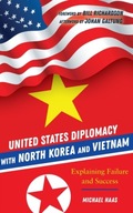 United States Diplomacy with North Korea and