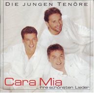 DIE JUNGEN TENORE CARA MIA POP MŁODZI TENORZY /F1