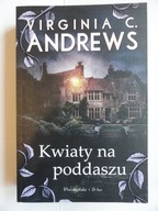 KWIATY NA PODDASZU Virginia C. Andrews / bdb