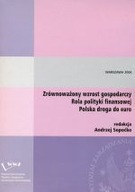 ZRÓWNOWAŻONY WZROST GOSPODARCZY ROLA POLITYKI...