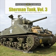 Sherman Tank, Vol. 3: America s M4A2 Medium Tank