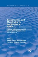 Globalization and Marginality in Geographical