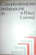 Czasopiśmiennictwo pedagogiczne w -