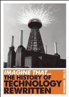 Imagine That - Technology: The History of