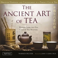 The Ancient Art of Tea: Wisdom From the Old