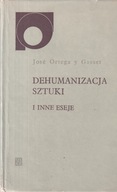 Dehumanizacja sztuki i inne eseje Gasset