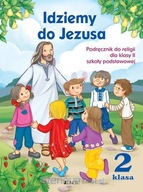 Religia SP 2 Idziemy do Jezusa NPP JEDNOŚĆ